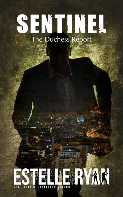 Sentinel (The Duchess Report #2) by Estelle Ryan | Goodreads
