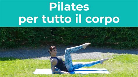 Pilates Total Body Pilates Per Tutto Il Corpo Minuti Esercizi