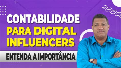 CONTABILIDADE PARA BLOGUEIROS AS E INFLUENCIADORES DIGITAIS YouTube