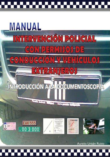 PUNTO CERO MANUAL DE INTERVENCIÓN POLICIAL CON CONDUCTORES EXTRANJEROS