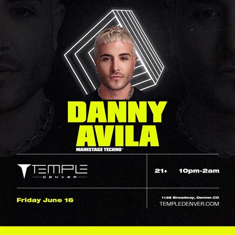 Danny Avila Tickets At Temple Nightclub In Denver By Temple Nightclub