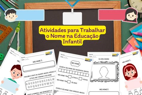 Atividades Para Trabalhar O Nome Na Educação Infantil