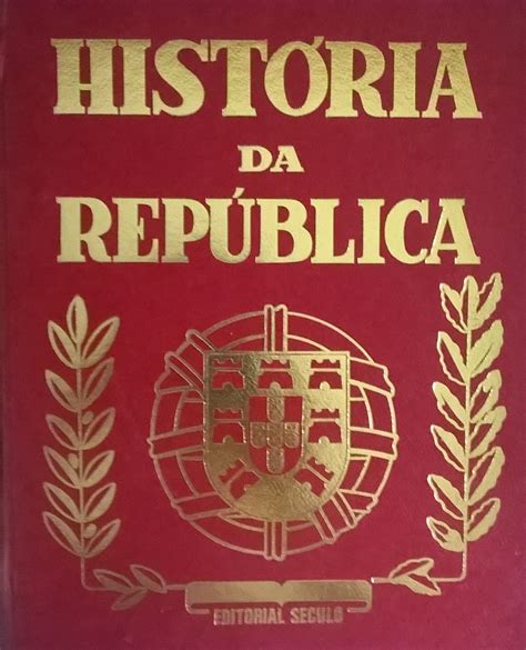 livraria Alfarrabista duque HISTÓRIA DA REPÚBLICA