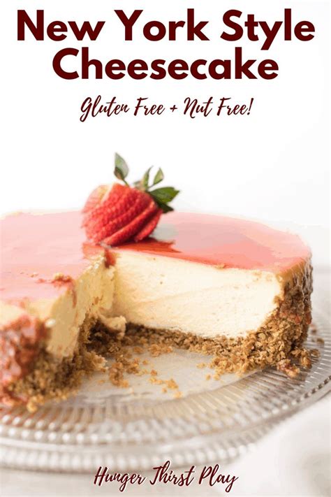 New York Style Cheesecake Gluten Free Nut Free Recipe Cheesecake