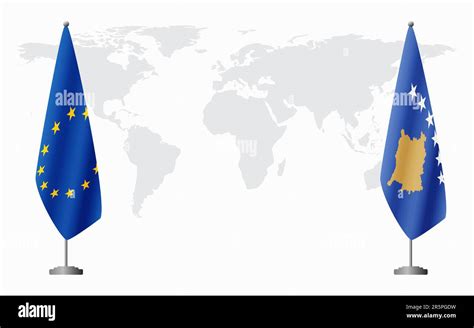 European Union And Kosovo Flags For Official Meeting Against Background