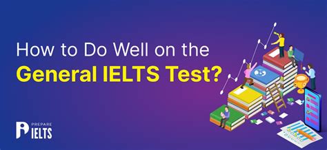 Comprehensive Ielts General Test Prep Practice Tests And Proven