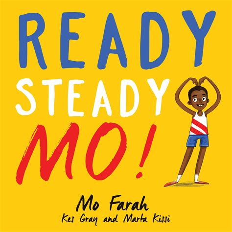 Ready Steady Mo By Mo Farah Books Hachette Australia