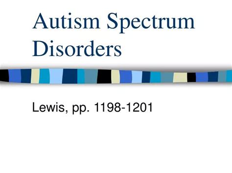 Ppt Autism Spectrum Disorders Powerpoint Presentation Free Download Id 5428752