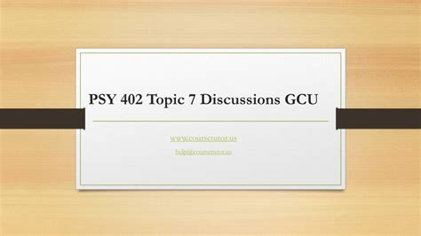 Ppt Psy Topic Discussions Gcu Powerpoint Presentation Free