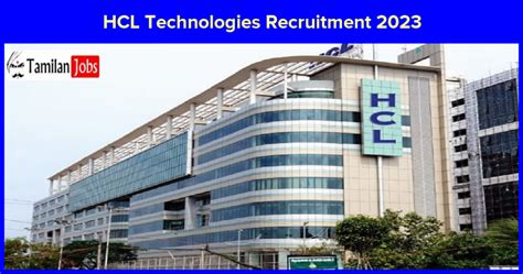 Hcl Technologies Recruitment 2023 Apply Online 10 Job Openings Tamilan Jobs