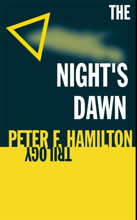 The Night S Dawn Trilogy The Reality Dysfunction The Neutronium