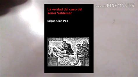 Rese A Digital La Verdad Del Caso Del Se Or Valdemar Edgar Allan Poe