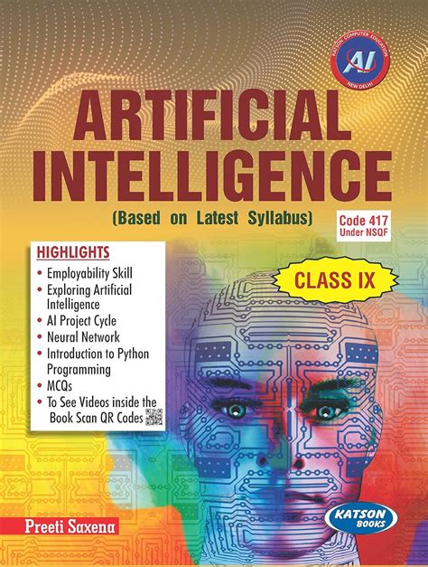 Artificial Intelligence Class Ix Code 417 Preeti Saxena 9789350147092 Books