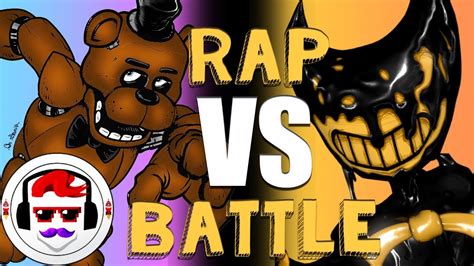 Five Nights At Freddy S Vs Bendy And The Ink Machine Rap Battle