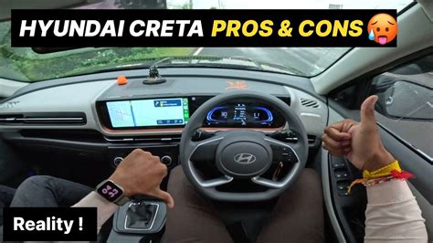 Creta लन स पहल य दखल New Hyundai Creta Pros cons Creta