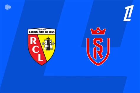 Escalações De Racing Club De Lens X Stade De Reims - Lens x Stade de Reims - Retrospecto, escalações e onde assistir
