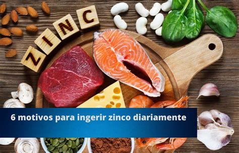 6 Motivos Para Ingerir Zinco Diariamente Blog NutriLifeCaps