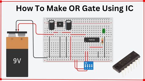 How To Make An Or Gate With Ic 7432 Easy Tutorial Youtube