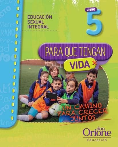 Educación Sexual Integral Libro 5 Ediciones Santillana