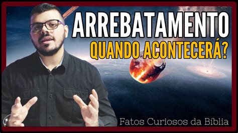 Quando Acontecer O Arrebatamento Antes Ou Depois Da Tribula O Youtube