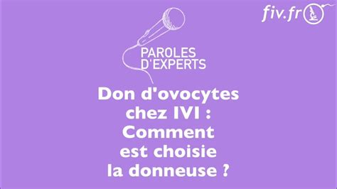 Don D Ovocytes En Espagne Comment Sont Choisies Les Donneuses Chez