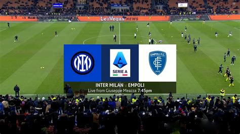 Inter Milan Vs Empoli Full Match Replay Serie A 2022 23