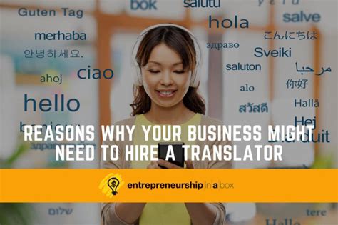 Why Your Business Might Need To Hire A Translator