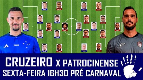 CRUZEIRO X PATROCINENSE CAMPEONATO MINEIRO SEXTA 09 02 ÀS 16H30