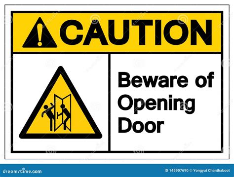 Caution Beware Of Opening Door Symbol Sign Vector Illustration