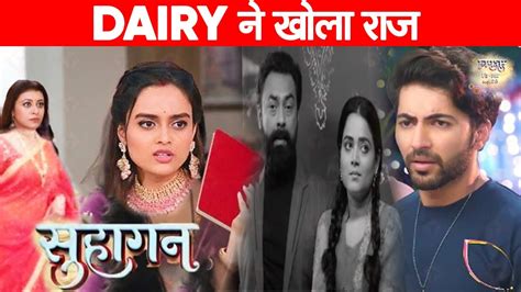 Suhagan Serial Promo Sawara Ne Dikhae Prabha Ki Dairy Vedant Ke