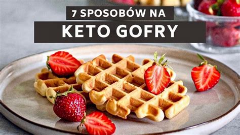 Jak Zrobi Pyszne Keto Gofry W Minut Youtube