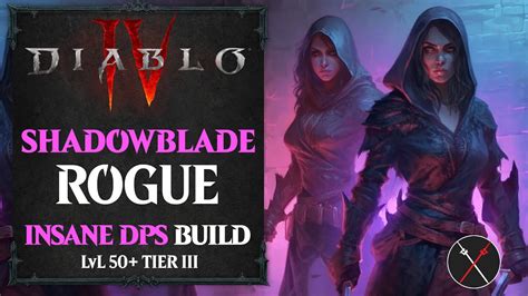 Diablo 4 Rogue Build Twisting Blades Endgame Build Level 50 YouTube