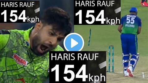 Haris Rauf Deliver The Fastest Ball Of PSL At 154 Kmph Haris Rauf