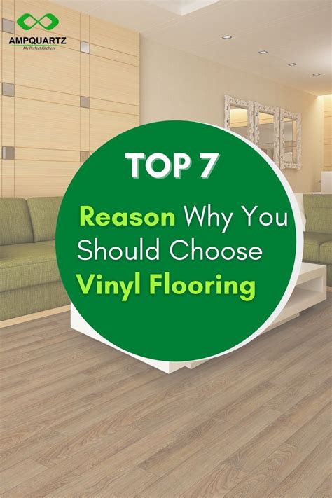 Top 7 Reason Why You Should Choose Vinyl Flooring