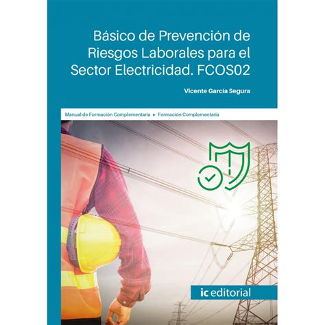 Básico Prevención Riesgos Laborales Para Sector Electricidad Fcos02