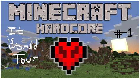 Minecraft Hardcore World Tour Youtube