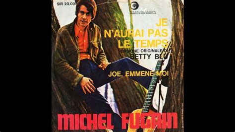 Michel Fugain Je N Aurai Pas Le Temps Single Vinyl Inch Rpm