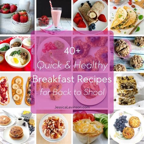 40 Quick And Healthy Breakfast Recipes For Back To School