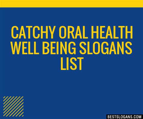 30 Catchy Oral Health Well Being Slogans List Taglines Phrases And Names 2021