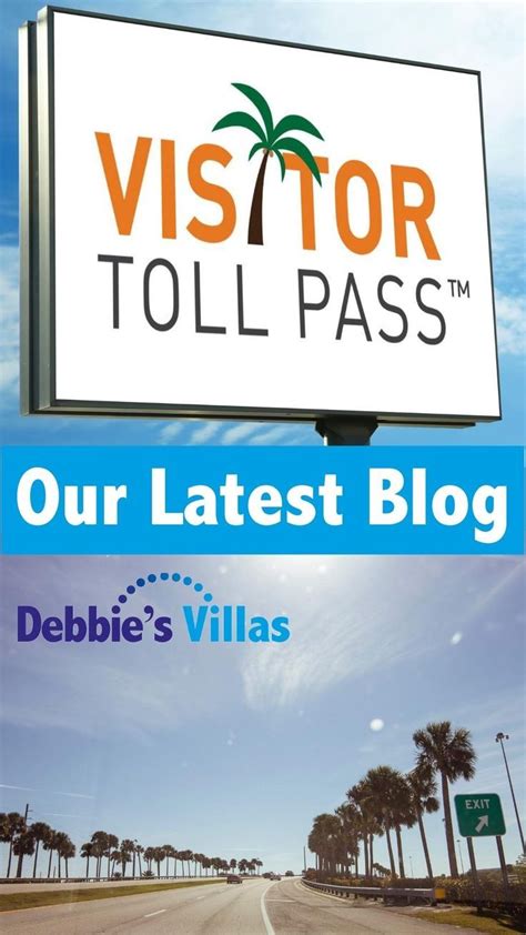 Our Guide To Orlandos Visitor Toll Pass In Toll Pass Orlando