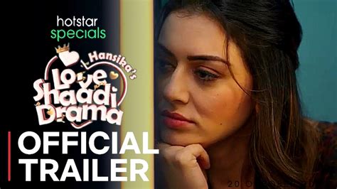 Hotstar Special Hansika Love Shaadi Drama Official Trailer Hansika