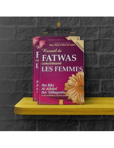 Recueil De Fatwas Concernant Les Femmes