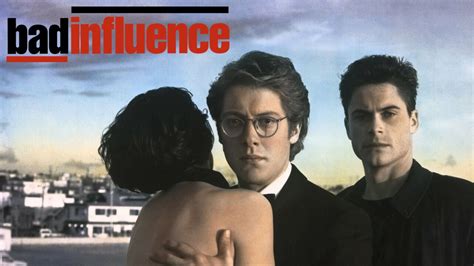 Bad Influence - Movie - Where To Watch