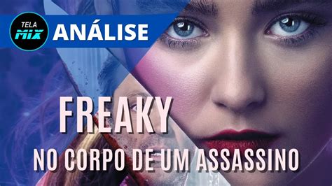 FREAKY NO CORPO DE UM ASSASSINO ANÁLISE DO FILME YouTube