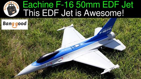 Eachine F Mm Wingspan Mm Edf Jet Pnf Review Part This Is