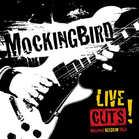 Mockingbird – Live Cuts – PlanetMosh