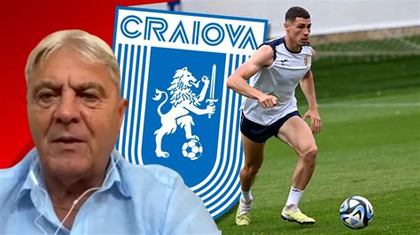 Racovi An A Fost Aproape De U Craiova C R U Dezv Luie Suma Oferit