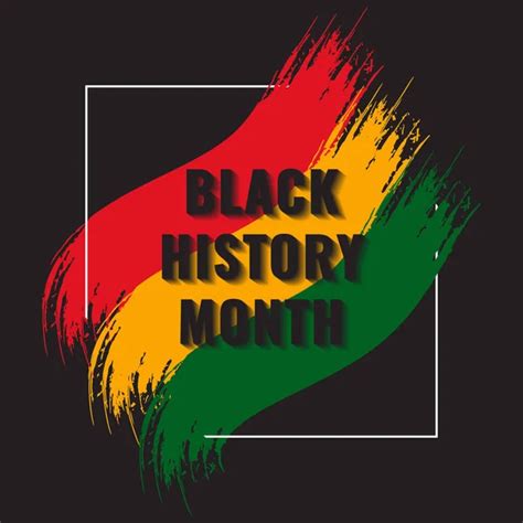 Black History Month 2022 2023 2024 2025 African American History Stock