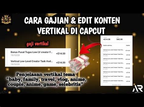 CARA GAJIAN DAN EDIT KONTEN VERTIKAL DI CAPCUT YouTube