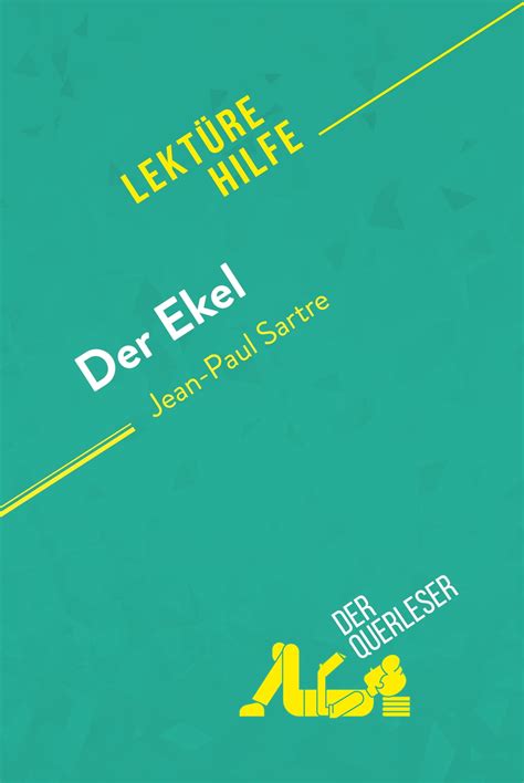 Der Ekel Von Jean Paul Sartre Lekt Rehilfe Ebook By Catherine